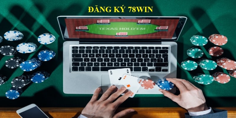 Đăng ký 78Win bằng máy tính